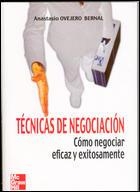 TECNICAS DE NEGACIACION | 9788448140700 | OVEJERO BERNAL, ANASTASIO | Llibreria La Gralla | Llibreria online de Granollers