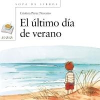 ULTIMO DIA DE VERANO, EL (SOPA DE LIBROS 4 AÑOS - 93) | 9788466724739 | PEREZ NAVARRO, CRISTINA | Llibreria La Gralla | Llibreria online de Granollers