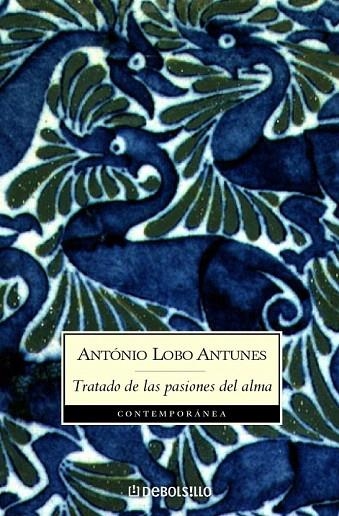 TRATADO DE LAS PASIONES DEL ALMA (DB CONTEMPORANEA 373/1) | 9788497932509 | LOBO ANTUNES, ANTONIO | Llibreria La Gralla | Llibreria online de Granollers