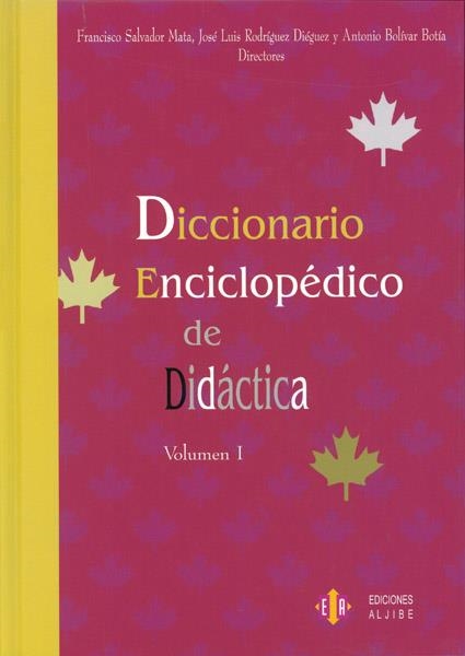 DICCIONARIO ENCICLOPEDICO DE DIDACTICA 2 VOLS. | 9788497001519 | MATA, FRANCISCO SALVADOR / RODRIGUEZ DIEGUEZ, J.L. | Llibreria La Gralla | Llibreria online de Granollers