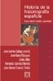 HISTORIA DE LA HISTORIOGRAFIA ESPAÑOLA | 9788474907094 | GALLEGO, JOSE ANDRES | Llibreria La Gralla | Llibreria online de Granollers