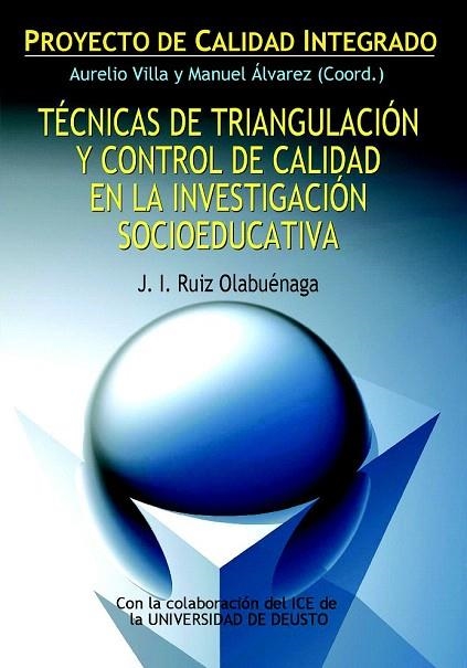 TECNICAS DE TRIANGULACION Y CONTRO DE CALIDAD EN LA INVESTIG | 9788427125698 | RUIZ OLABUENAGA, J.I. | Llibreria La Gralla | Llibreria online de Granollers