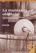 MUNTANYA OBLIDADA | 9788439362159 | SOLA, JORDI | Llibreria La Gralla | Llibreria online de Granollers