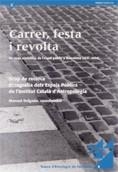 CARRER FESTA I REVOLTA | 9788439362166 | DELGADO, MANUEL | Llibreria La Gralla | Librería online de Granollers