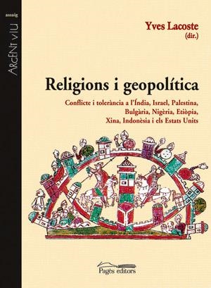 RELIGIONS I GEOPOLITICA (ARGENT VIU 65) | 9788497790765 | LACOSTE, YVES | Llibreria La Gralla | Llibreria online de Granollers