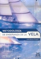 METODOLOGIA ENSEÑANZA DE LA VELA | 9788480197793 | RENOM PINSACH, JORDI | Llibreria La Gralla | Llibreria online de Granollers