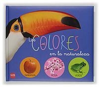 COLORES EN LA NATURALEZA, LOS | 9788434899902 | QUELLET, LAURENT | Llibreria La Gralla | Llibreria online de Granollers