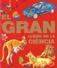 GRAN LLIBRE DE LA CIENCIA, EL | 9788484266860 | TODOLIBRO, EQUIPO | Llibreria La Gralla | Llibreria online de Granollers