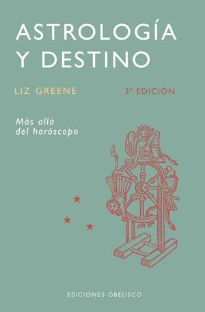 ASTROLOGIA Y DESTINO. MAS ALLA DEL HOROSCOPO | 9788497770699 | GREENE, LIZ | Llibreria La Gralla | Llibreria online de Granollers