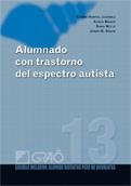 ALUMNADO CON TRASTORNO DEL ESPECTRO AUTISTA | 9788478279920 | HORTAL, CARME; BRAVO, ALICIA; MITJA, SARA; SOLER, JOSEP MARIA | Llibreria La Gralla | Librería online de Granollers