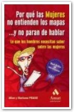 POR QUE LAS MUJERES NO ENTIENDEN LOS MAPAS Y NO PARAN DE HAB | 9788497351515 | PEASE, A. I B. | Llibreria La Gralla | Llibreria online de Granollers