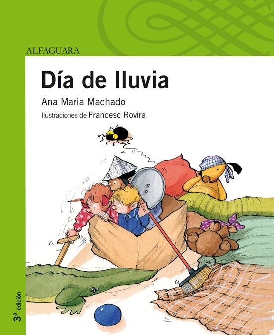 DIA DE LLUVIA (PP PRIMEROS LECTORES) | 9788420428673 | MACHADO, ANA MARIA | Llibreria La Gralla | Librería online de Granollers