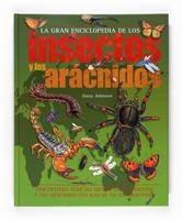 GRAN ENCICLOPEDIA DE LOS INSECTOS Y LOS ARÁCNIDOS, LA | 9788467537987 | JOHNSON, JINNY | Llibreria La Gralla | Llibreria online de Granollers