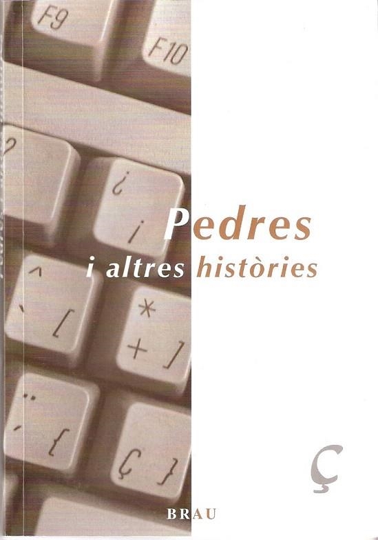 PEDRES I ALTRES HISTORIES | 9788495946348 | AA.VV | Llibreria La Gralla | Llibreria online de Granollers