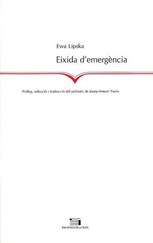 EIXIDA D'EMERGENCIA (LA SUDA 75) | 9788497791205 | LIPSKA, EWA | Llibreria La Gralla | Llibreria online de Granollers