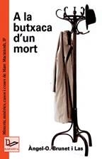 A LA BUTXACA D'UN MORT | 9788497910033 | BRUNET I LAS, ANGEL-O. | Llibreria La Gralla | Librería online de Granollers