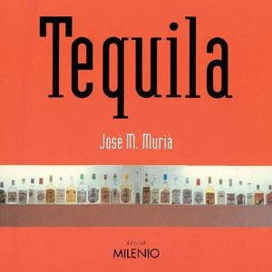 TEQUILA -CASTELLA- | 9788497431149 | MURIA, JOSEP MARIA | Llibreria La Gralla | Llibreria online de Granollers