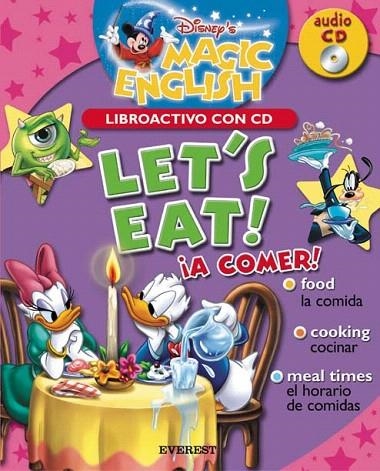 LET´S EAT. LIBROACTIVO CON CD (DISNEY'S MAGIC ENGLISH) | 9788424183516 | VV.AA | Llibreria La Gralla | Llibreria online de Granollers