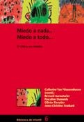 MIEDO A NADA MIEDO A TODO | 9788478273430 | NIEUWENHOVEN, CATHERINE VAN | Llibreria La Gralla | Llibreria online de Granollers