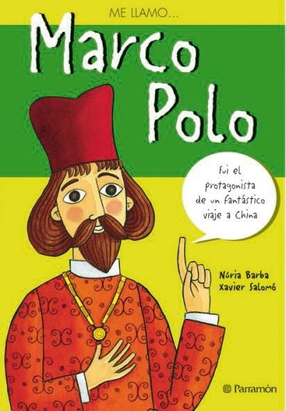 ME LLAMO MARCO POLO | 9788434226012 | BARBA, NURIA / SALOMO, XAVIER | Llibreria La Gralla | Llibreria online de Granollers