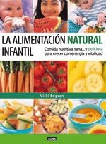 ALIMENTACION NATURAL INFANTIL, LA | 9788475563091 | EDGSON, VICKI | Llibreria La Gralla | Llibreria online de Granollers