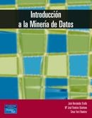INTRODUCCION A LA MINERIA DE DATOS | 9788420540917 | HERNANDEZ ORALLO, JOSE / RAMIREZ QUINTANA, M.JOSE | Llibreria La Gralla | Llibreria online de Granollers