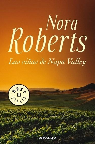 VIÑAS DE NAPA VALLEY, LAS (DB BESTSELLER 561/5 LILA) | 9788497933551 | ROBERTS, NORA | Llibreria La Gralla | Llibreria online de Granollers