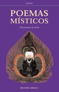 POEMAS MISTICOS.100 POEMAS DE KABIR | 9788477207825 | KABIR | Llibreria La Gralla | Llibreria online de Granollers