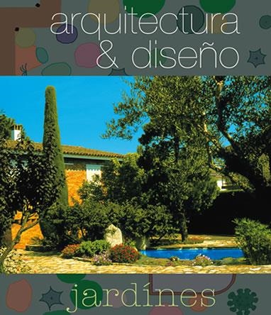 ARQUITECTURA Y DISEÑO.JARDINES | 9788496096769 | MINGUET, JOSEP MARIA | Llibreria La Gralla | Llibreria online de Granollers