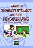 DESARROLLO DE COMPETENCIAS MATEMATICAS CON RECURSOS LUDICO-M | 9788427714533 | ALSINA, ANGEL | Llibreria La Gralla | Librería online de Granollers