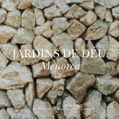 JARDINS DE DEU -MENORCA-  CATALA/ANGLES | 9788496103238 | DIVERSOS | Llibreria La Gralla | Llibreria online de Granollers