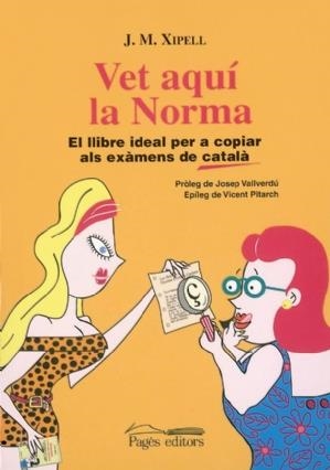 VET AQUI LA NORMA | 9788497791724 | XIPELL, J.M. | Llibreria La Gralla | Llibreria online de Granollers