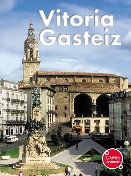 VITORIA/GASTEIZ TURISMO CON CALIDAD | 9788424104856 | ARMANDO LLANOS | Llibreria La Gralla | Librería online de Granollers