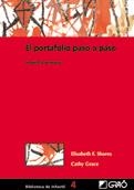 PORTAFOLIO PASO A PASO (BIBLIOTECA DE INFANTIL 4) | 9788478273317 | SHORES, E.F.; GRACE, C. | Llibreria La Gralla | Librería online de Granollers