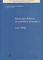 DICCIONARI BALLESTA DE GRAMATICA GENERATIVA | 9788449023514 | VILLALBA, XAVIER | Llibreria La Gralla | Llibreria online de Granollers