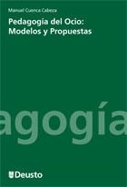 PEDAGOGIA DEL OCIO | 9788474859225 | CUENCA CABEZA, MANUEL | Llibreria La Gralla | Llibreria online de Granollers