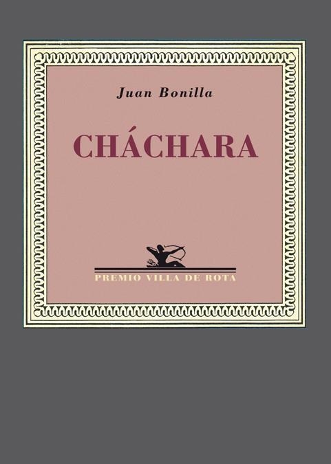 CHÁCHARA | 9788484725084 | BONILLA, JUAN | Llibreria La Gralla | Librería online de Granollers