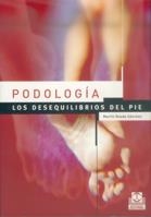 PODOLOGIA LOS DESEQUILIBRIOS DEL PIE | 9788480197830 | RUEDA SANCHEZ, MARTIN | Llibreria La Gralla | Llibreria online de Granollers