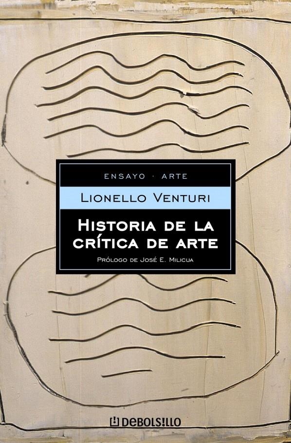 HISTORIA DE LA CRITICA DE ARTE (DB ENSAYO 95) | 9788497933018 | VENTURI, LIONELLO | Llibreria La Gralla | Librería online de Granollers