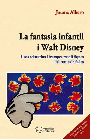 FANTASIA INFANTIL I WALT DISNEY, LA | 9788497791304 | ALBERO, JAUME | Llibreria La Gralla | Llibreria online de Granollers