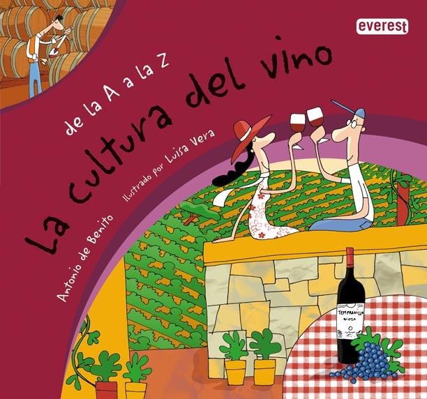 CULTURA DEL VINO, LA (DE LA A A LA Z) | 9788444102573 | BENITO, ANTONIO DE; VERA, LUISA | Llibreria La Gralla | Llibreria online de Granollers