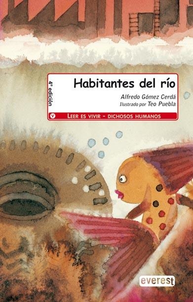 HABITANTES DEL RIO (M.EN) | 9788424183806 | GOMEZ CERDA, ALFREDO | Llibreria La Gralla | Librería online de Granollers