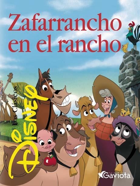 ZAFARRANCHO EN EL RANCHO (CLASICOS DISNEY) | 9788439200406 | VV.AA | Llibreria La Gralla | Llibreria online de Granollers