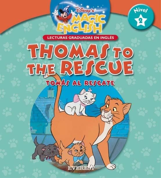 THOMAS TO THE RESCUE (DISNEY'S MAGIC ENGLISH NIVEL 2) | 9788424183455 | VV.AA | Llibreria La Gralla | Llibreria online de Granollers