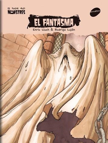 FANTASMA, EL (BAGUL DELS MONSTRES 5) | 9788496726741 | LLUCH, ENRIC / LUJAN, RODRIGO | Llibreria La Gralla | Llibreria online de Granollers