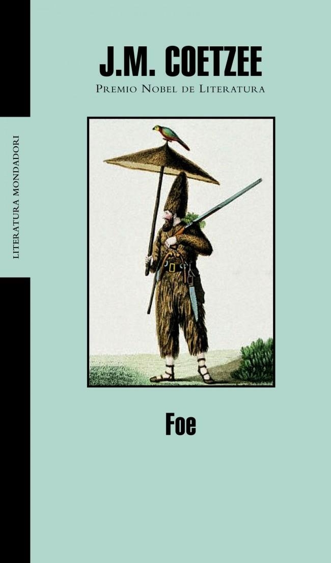 FOE (LITERATURA 235) | 9788439710455 | COETZE, J.M. | Llibreria La Gralla | Llibreria online de Granollers