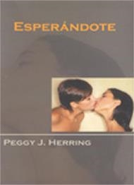 ESPERANDOTE (SALIR DEL ARMARIO 62) | 9788495346575 | HERRING, PEGGY J. | Llibreria La Gralla | Llibreria online de Granollers