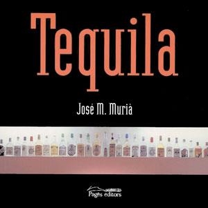 TEQUILA -CATALA- | 9788497791458 | MURIA, JOSEP MARIA | Llibreria La Gralla | Llibreria online de Granollers