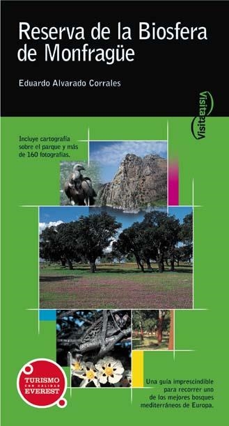 RESERVA DE LA BIOSFERA DE MONFRAGUE (VISITA) | 9788424104924 | ALVARADO CORRALES, EDUARDO | Llibreria La Gralla | Librería online de Granollers