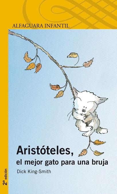 ARISTOTELES EL MEJOR GATO PARA UNA BRUJA (PP 6 AÑOS) | 9788420401645 | KING SMITH, DICK | Llibreria La Gralla | Llibreria online de Granollers